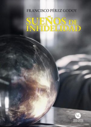 SUEÑOS DE INFIDELIDAD